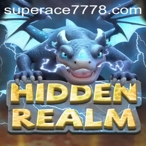 HiddenRealm: Discovering the Mysteries of Superace 777