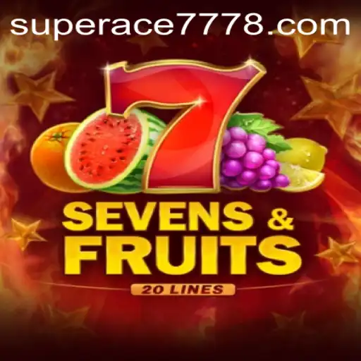 Unveiling SevensFruits20: Superace 777 and the Ultimate Gameplay Experience