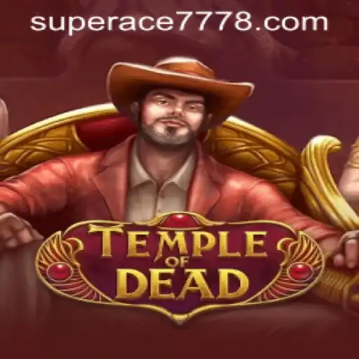 Exploring TempleofDead: A Thrilling New Adventure