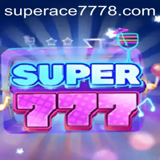 Exploring the Exciting World of Super777