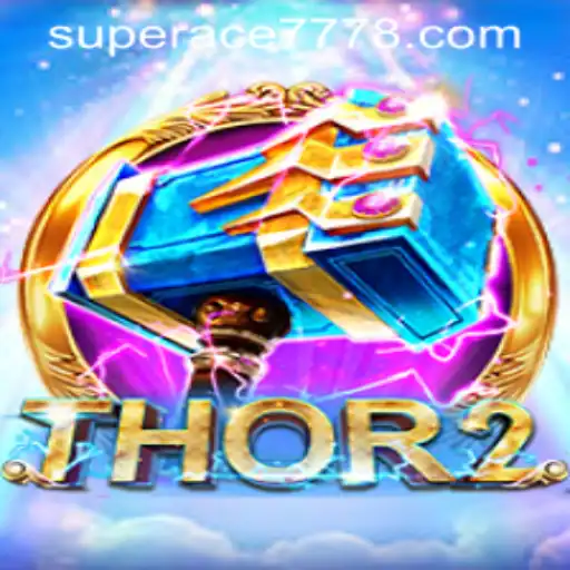 Discovering Thor2 and Superace 777: A Daring Gaming Experience